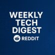 weekly tech digest