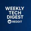 weekly tech digest