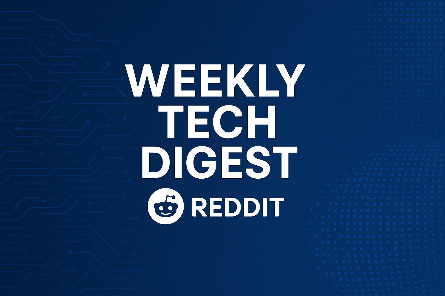 weekly tech digest