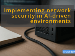 img implementing network security in ai driven environments ai home lab