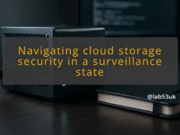 img navigating cloud storage security in a surveillance state
