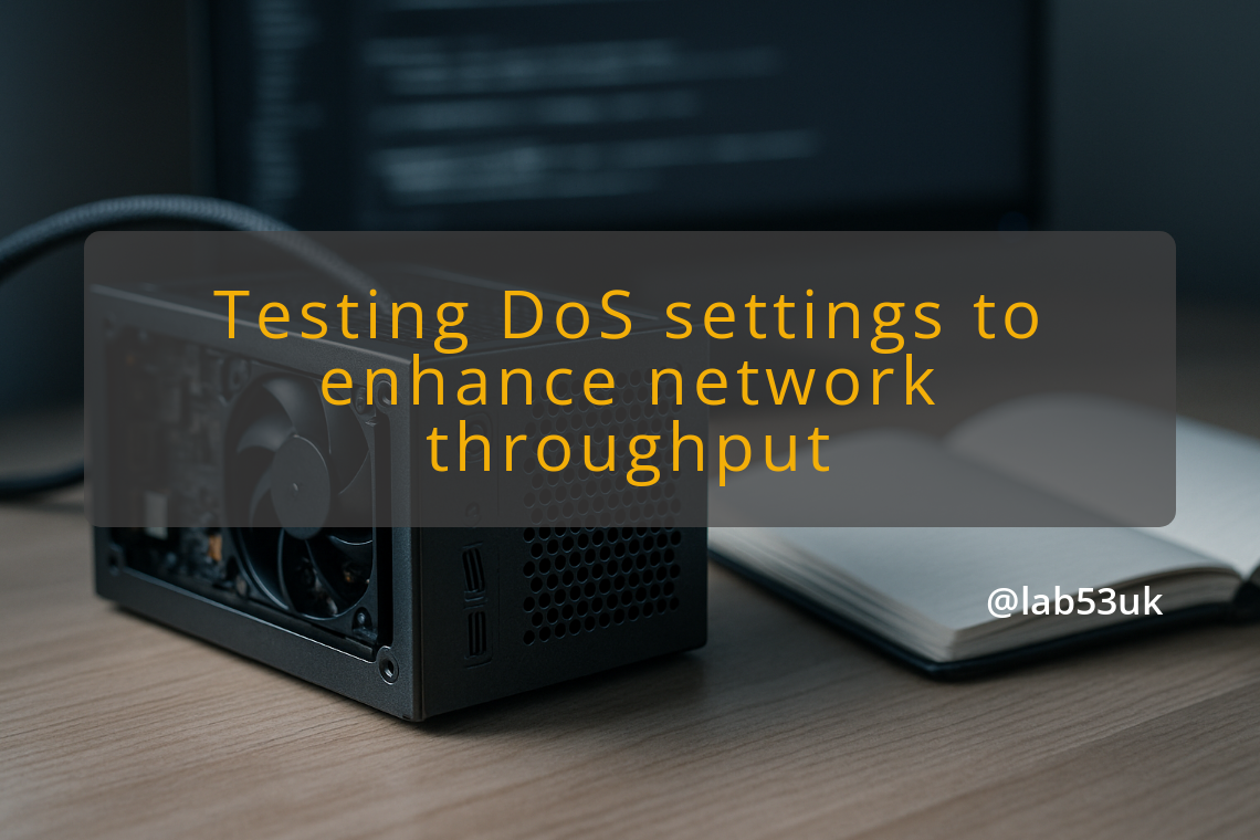 img testing dos settings to enhance network throughput dos flood settings
