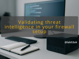 img validating threat intelligence in your firewall setup third party threat feeds