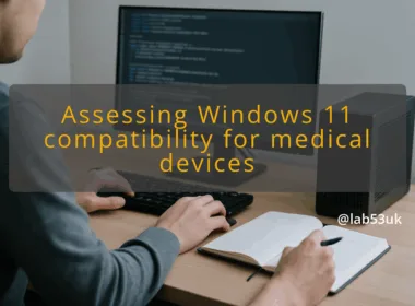img assessing windows 11 compatibility for medical devices