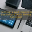 img creating a wall mounted dashboard with home assistant home assistant tablet dashboard