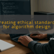img creating ethical standards for algorithm design ethical ai algorithms