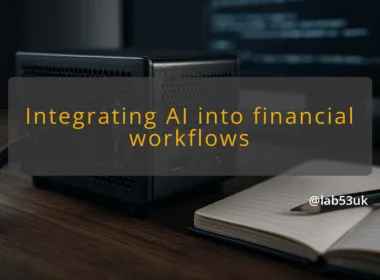 img integrating ai into financial workflows ai integrated workflows