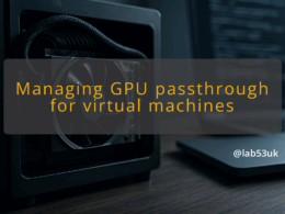 img managing gpu passthrough for virtual machines proxmox ve gpu passthrough