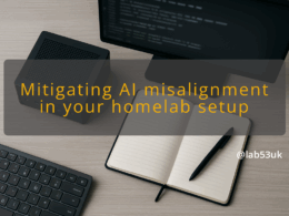 img mitigating ai misalignment in your homelab setup