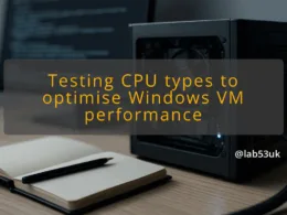 img testing cpu types to optimise windows vm performance
