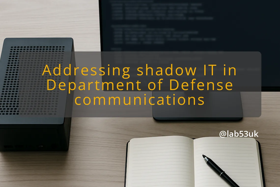 img addressing shadow it in department of defense communications non approved messaging apps