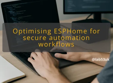 img optimising esphome for secure automation workflows esphome automation scenes