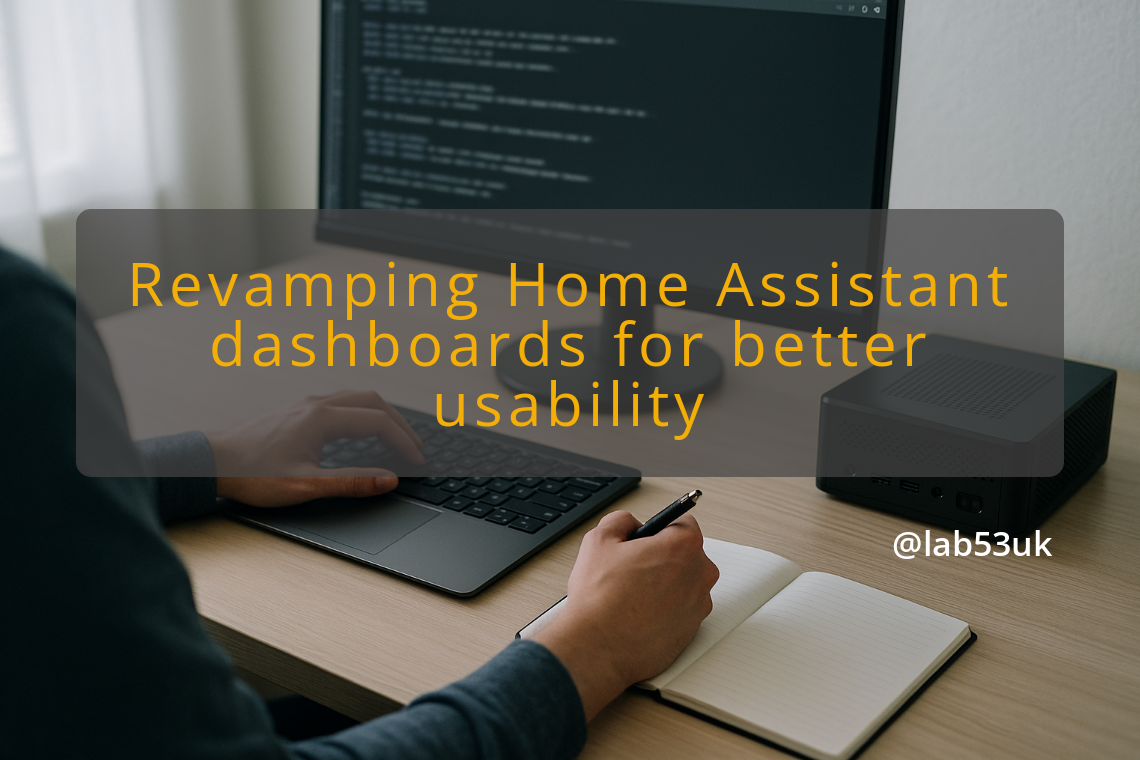 img revamping home assistant dashboards for better usability home assistant automation