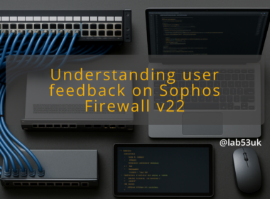img understanding user feedback on sophos firewall v22 sophos firewall v22 user experiences