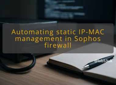 img automating static ip mac management in sophos firewall static ip mac reservation