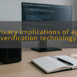 img privacy implications of age verification technology