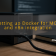 img setting up docker for mcp and n8n integration mcp n8n automation