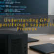 img understanding gpu passthrough support in proxmox proxmox cli gpu passthrough