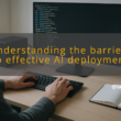 img understanding the barriers to effective ai deployment ai integration pitfalls