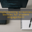 img implementing screenless devices for student engagement screenless devices configuration