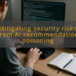 img mitigating security risks from ai recommendation poisoning